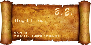 Bley Elizeus névjegykártya